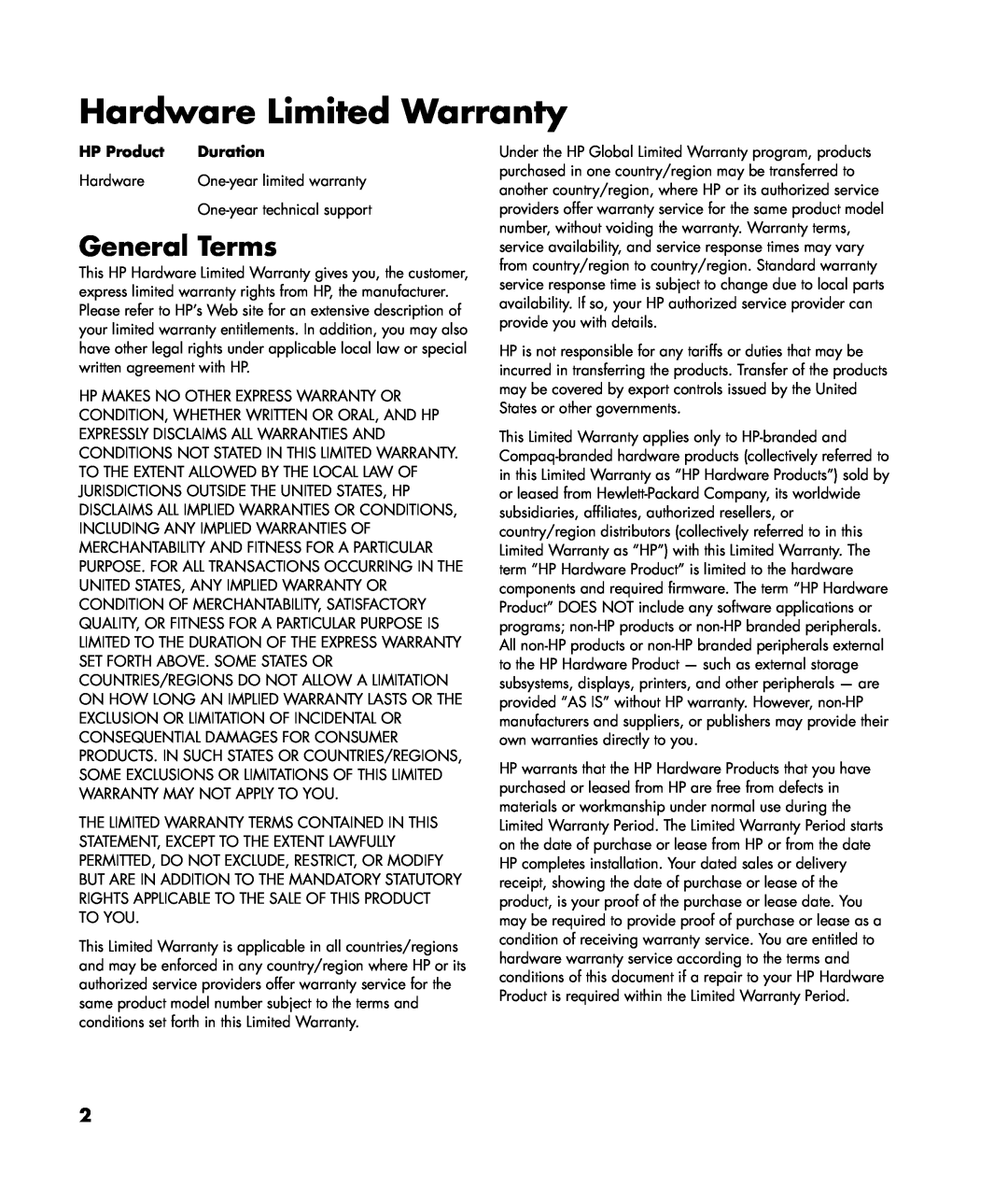 HP a1719n, a1700n, a1767c, a1720n, a1748x, a1744x, a1742n, a1740n Hardware Limited Warranty, General Terms, HP Product, Duration 