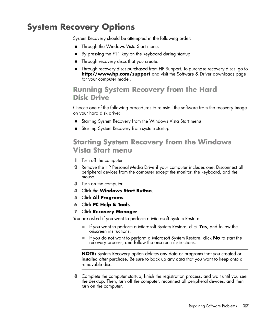 HP SR5015AP, a1712n, a1709n, a1700n, a1767c, a1530a System Recovery Options, Running System Recovery from the Hard Disk Drive 