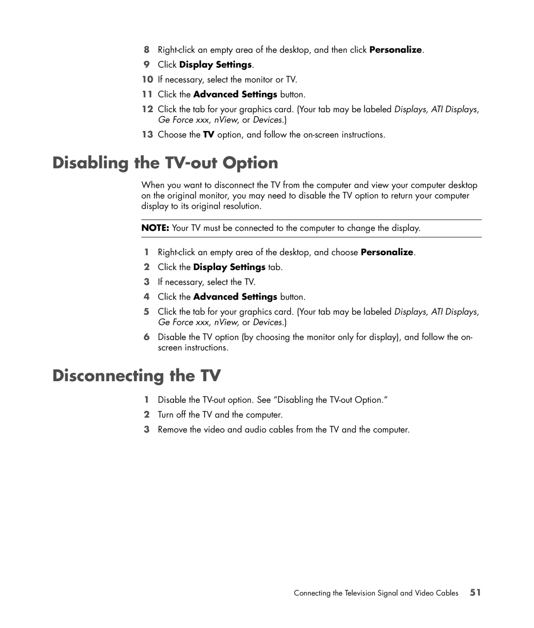 HP a1709n, a1712n, a1700n, a1767c manual Disabling the TV-out Option, Disconnecting the TV, Click the Advanced Settings button 