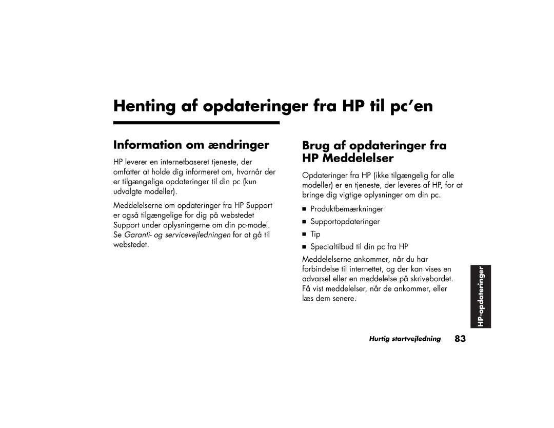 HP a220.dk, a200.dk, a210.dk, a230.dk manual Information om ændringer, Brug af opdateringer fra HP Meddelelser 