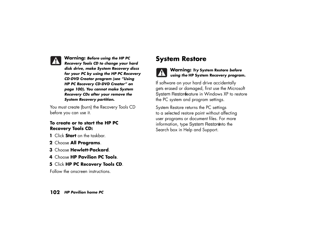 HP a210a (ap), a220a (ap) manual System Restore, To create or to start the HP PC Recovery Tools CD 