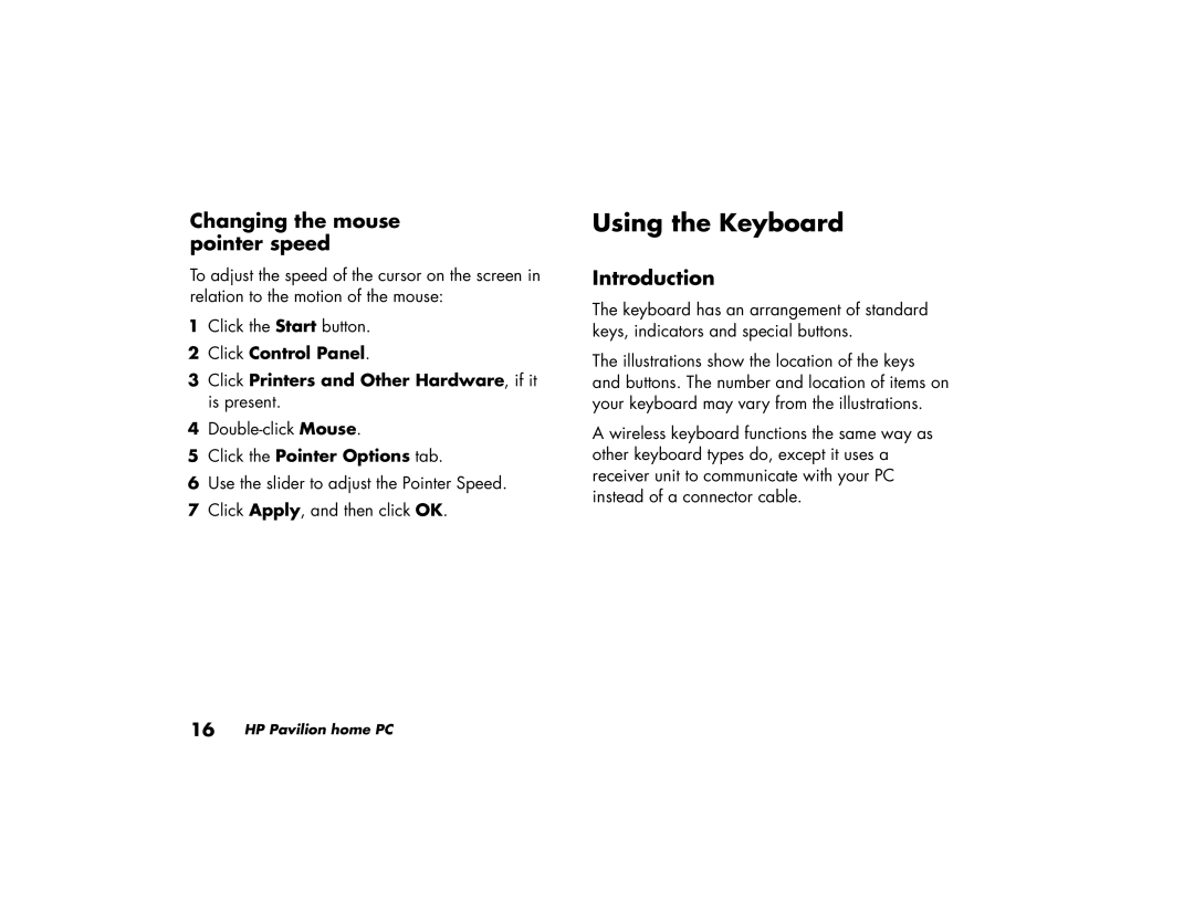 HP a219.uk, a210.uk manual Using the Keyboard, Changing the mouse pointer speed, Introduction, Click the Pointer Options tab 