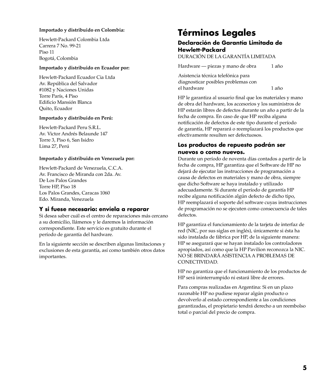 HP a305wm (la) manual Si fuese necesario envíela a reparar, Declaración de Garantía Limitada de Hewlett-Packard 