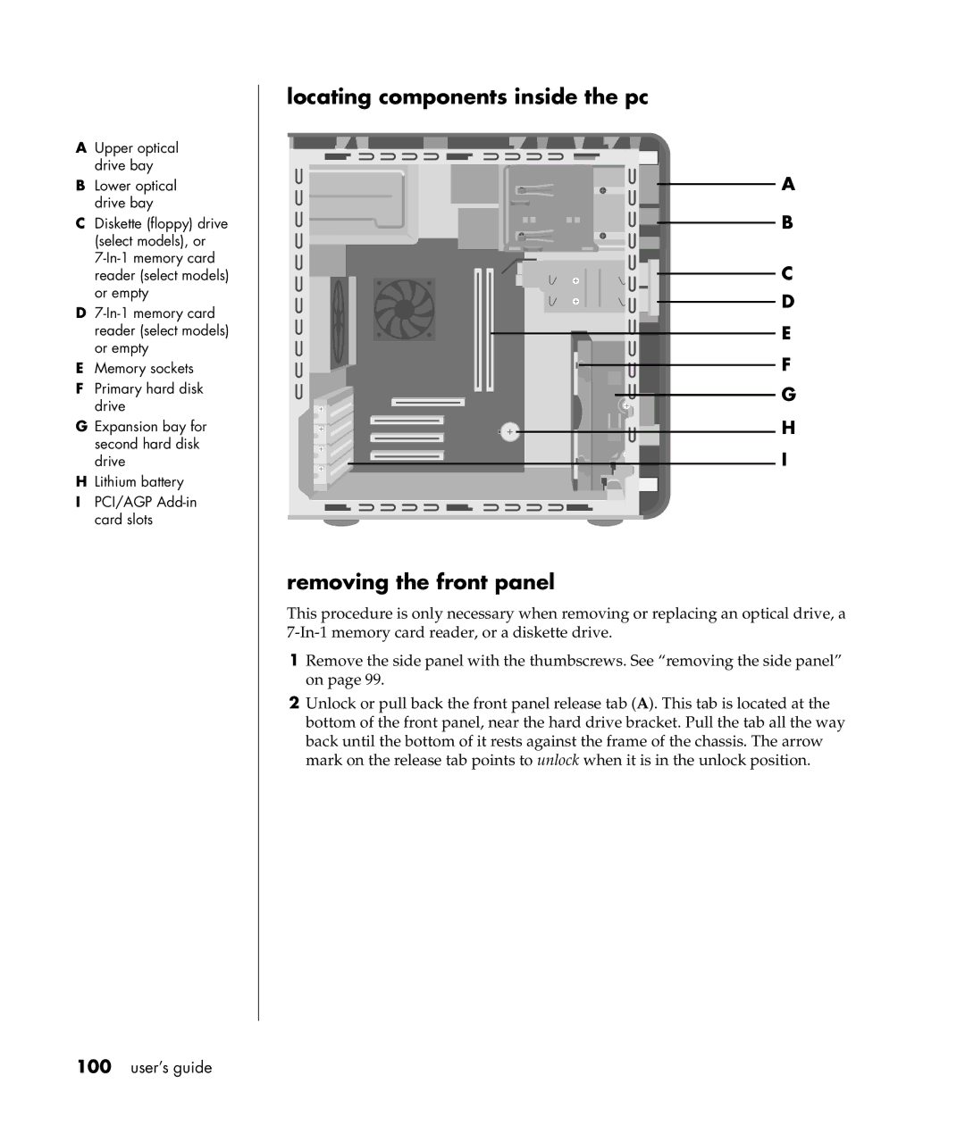 HP a307x, a300n manual Locating components inside the pc Removing the front panel 