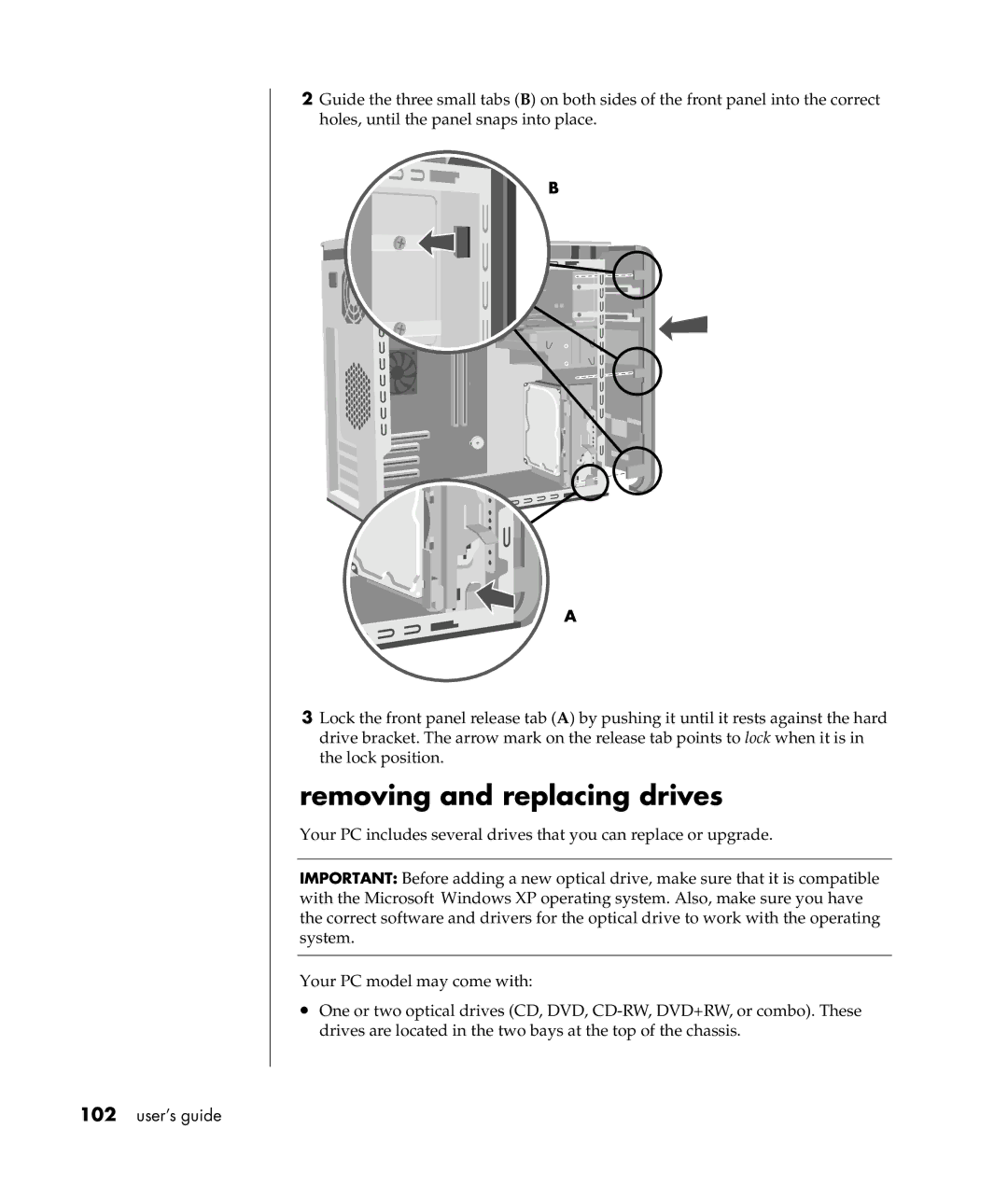 HP a307x, a300n manual Removing and replacing drives 