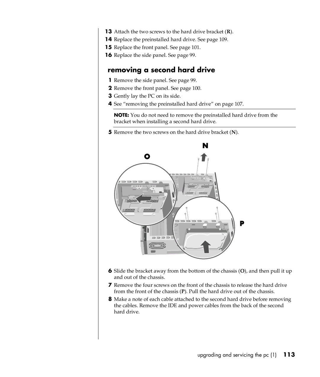 HP a300n, a307x manual Removing a second hard drive 