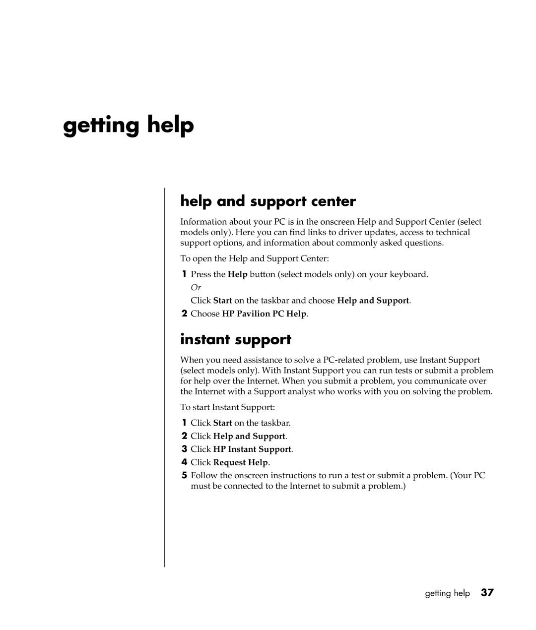 HP a300n, a307x manual Getting help, Help and support center, Instant support 