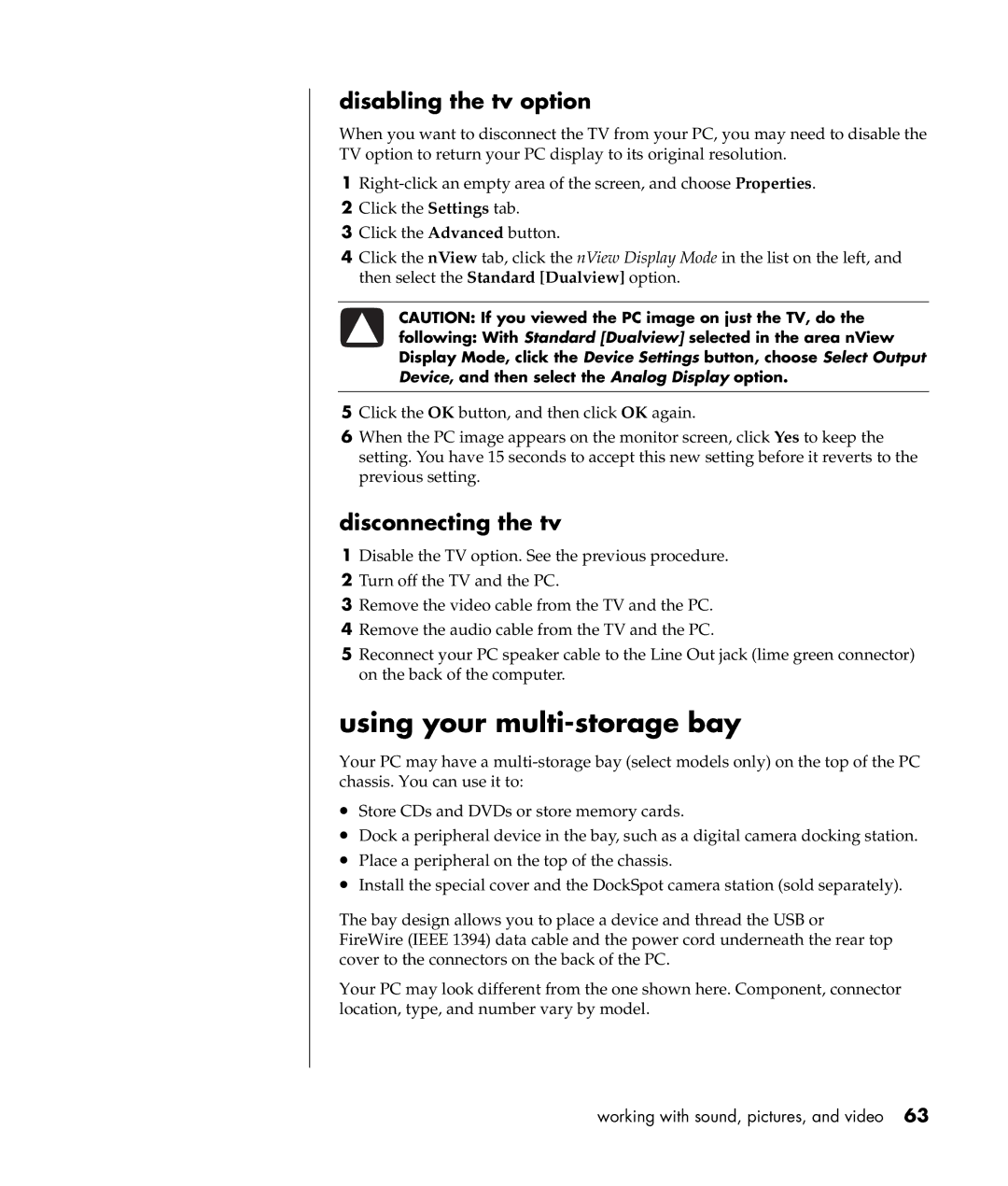 HP a300n, a307x manual Using your multi-storage bay, Disabling the tv option, Disconnecting the tv 