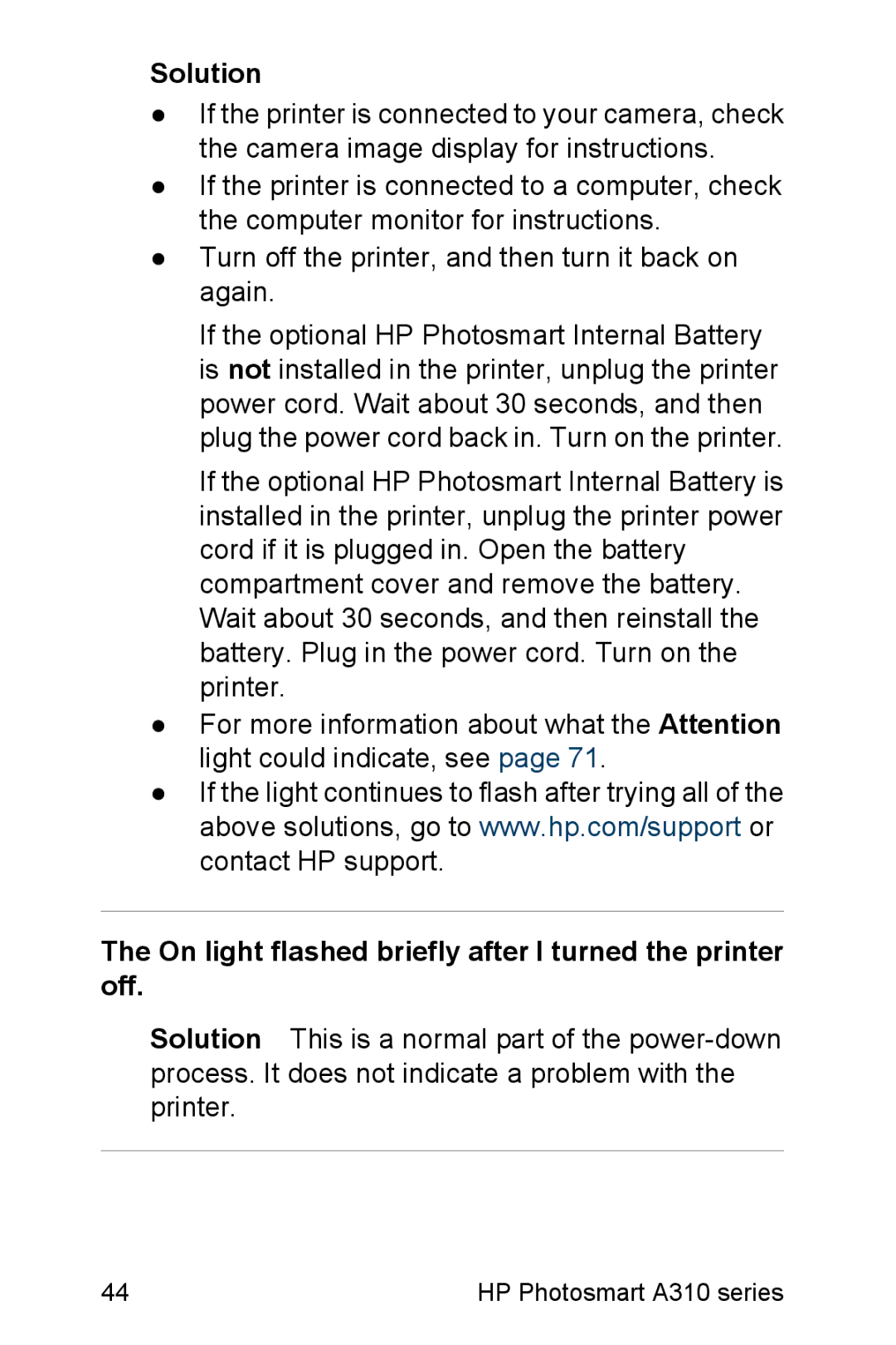 HP A310 manual Solution, On light flashed briefly after I turned the printer off 