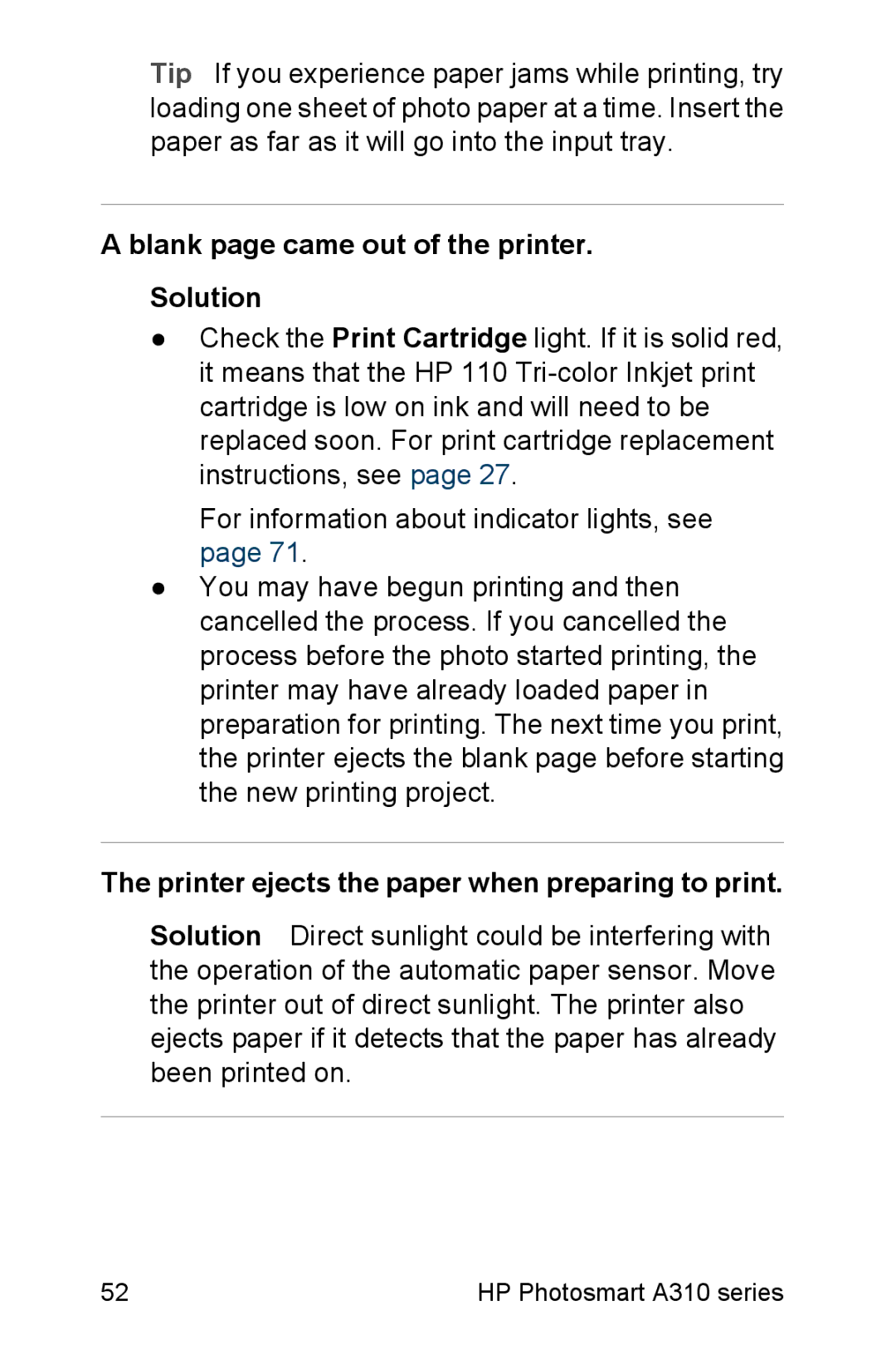 HP A310 manual Blank page came out of the printer Solution, Printer ejects the paper when preparing to print 