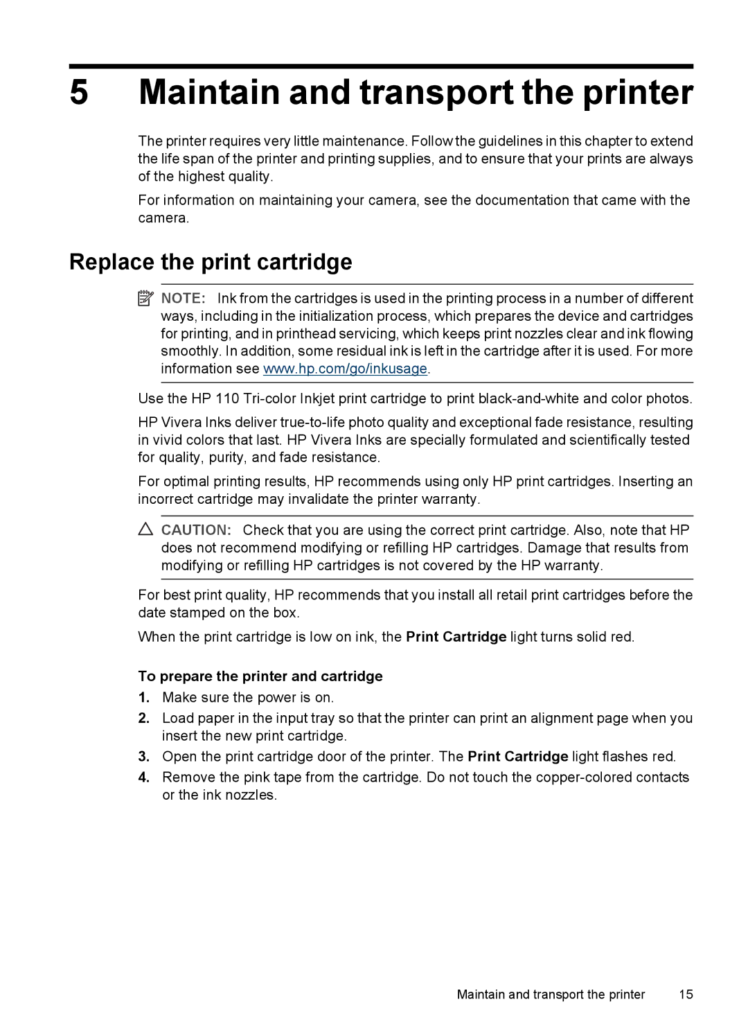 HP A320 manual Maintain and transport the printer, Replace the print cartridge, To prepare the printer and cartridge 