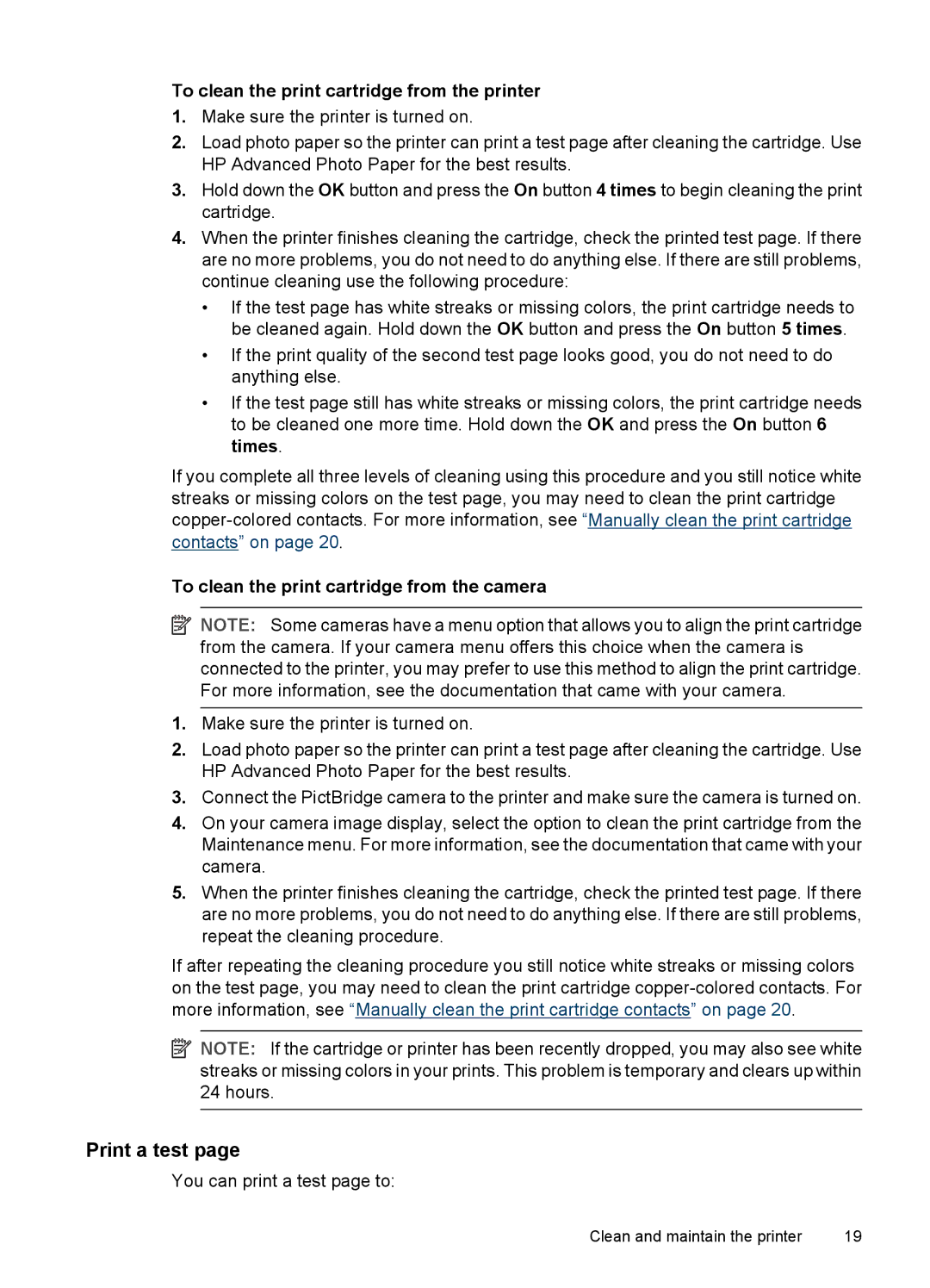 HP A320 manual Print a test, To clean the print cartridge from the printer, To clean the print cartridge from the camera 