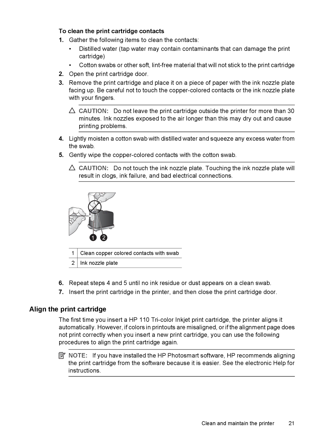 HP A320 manual Align the print cartridge, To clean the print cartridge contacts 