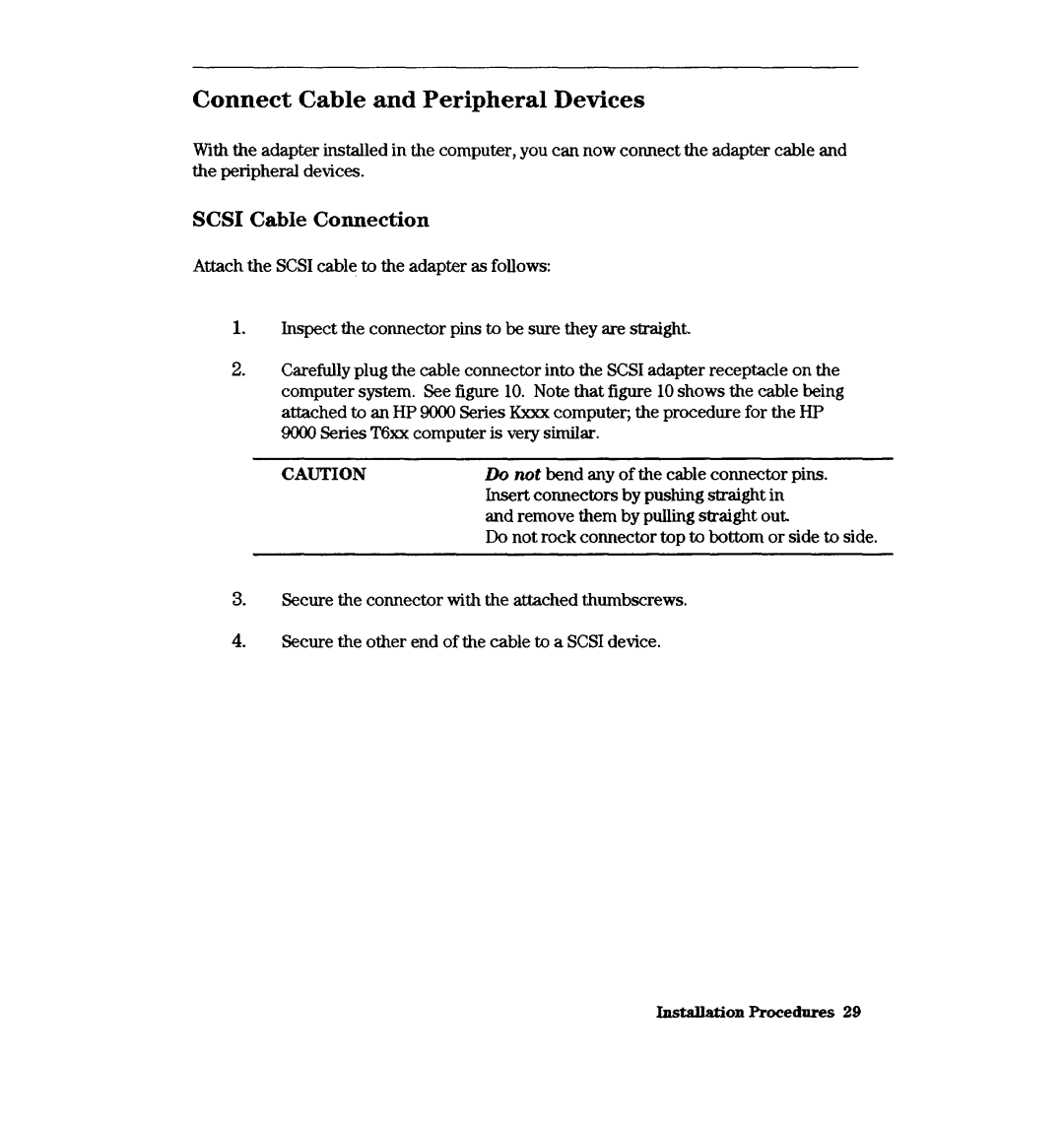 HP A2969A, A3644A manual Connect Cable and Peripheral Devices, Scsi Cable Connection 