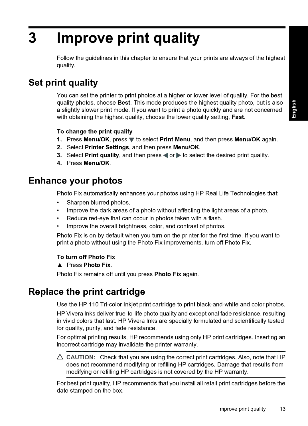 HP A440 manual Improve print quality, Set print quality, Enhance your photos, Replace the print cartridge 