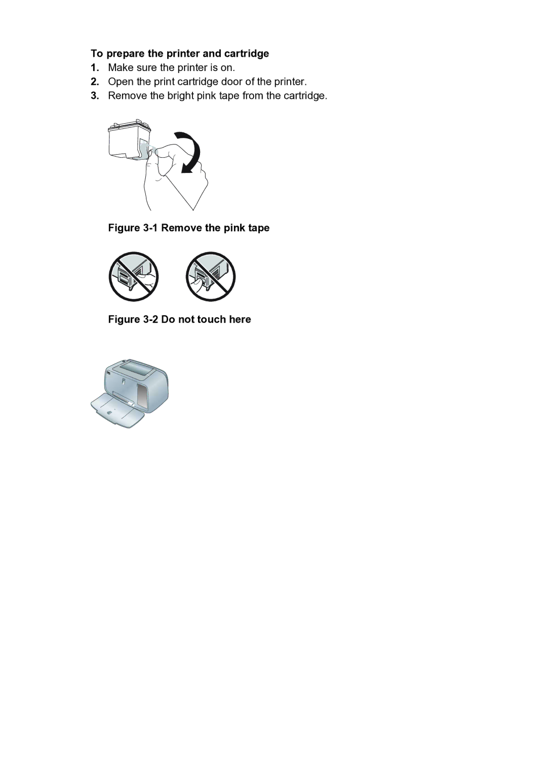 HP A440 manual To prepare the printer and cartridge, Remove the pink tape 