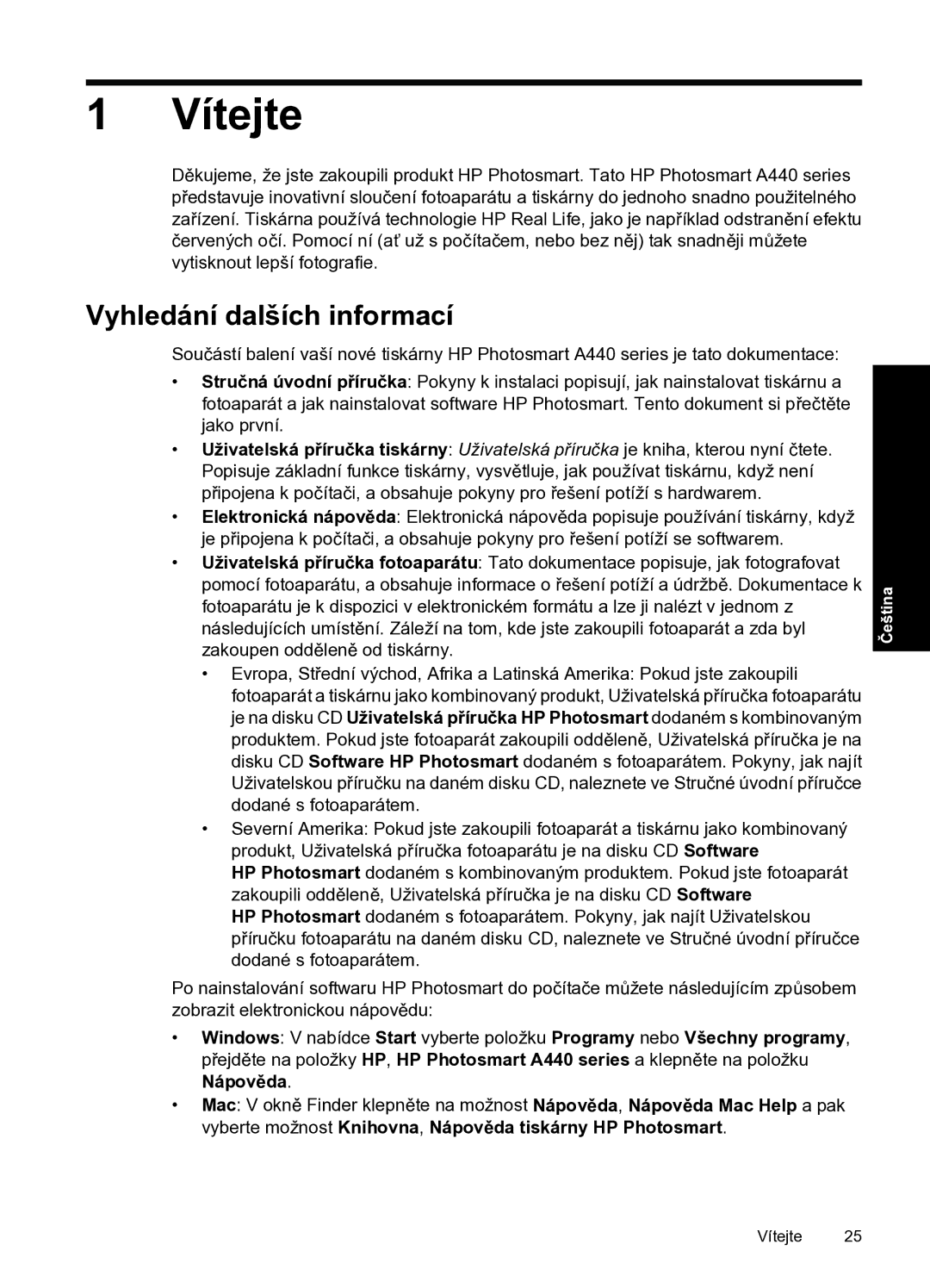 HP A440 manual Vítejte, Vyhledání dalších informací 