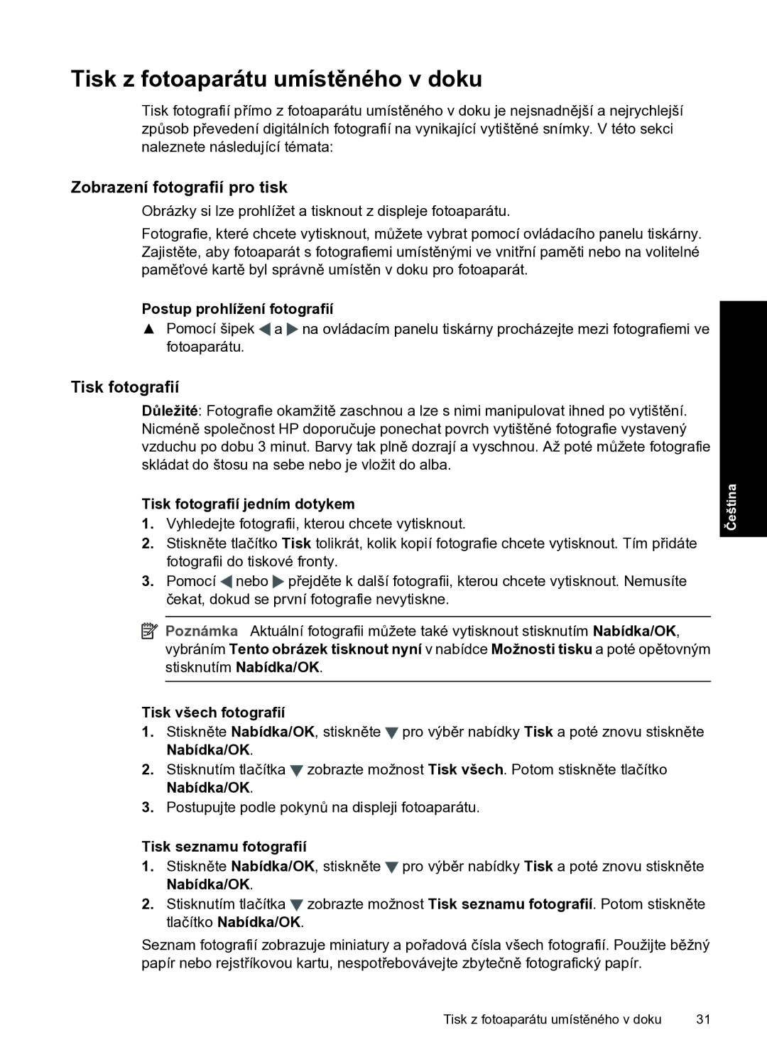 HP A440 manual Tisk z fotoaparátu umístěného v doku, Postup prohlížení fotografií, Tisk fotografií jedním dotykem 