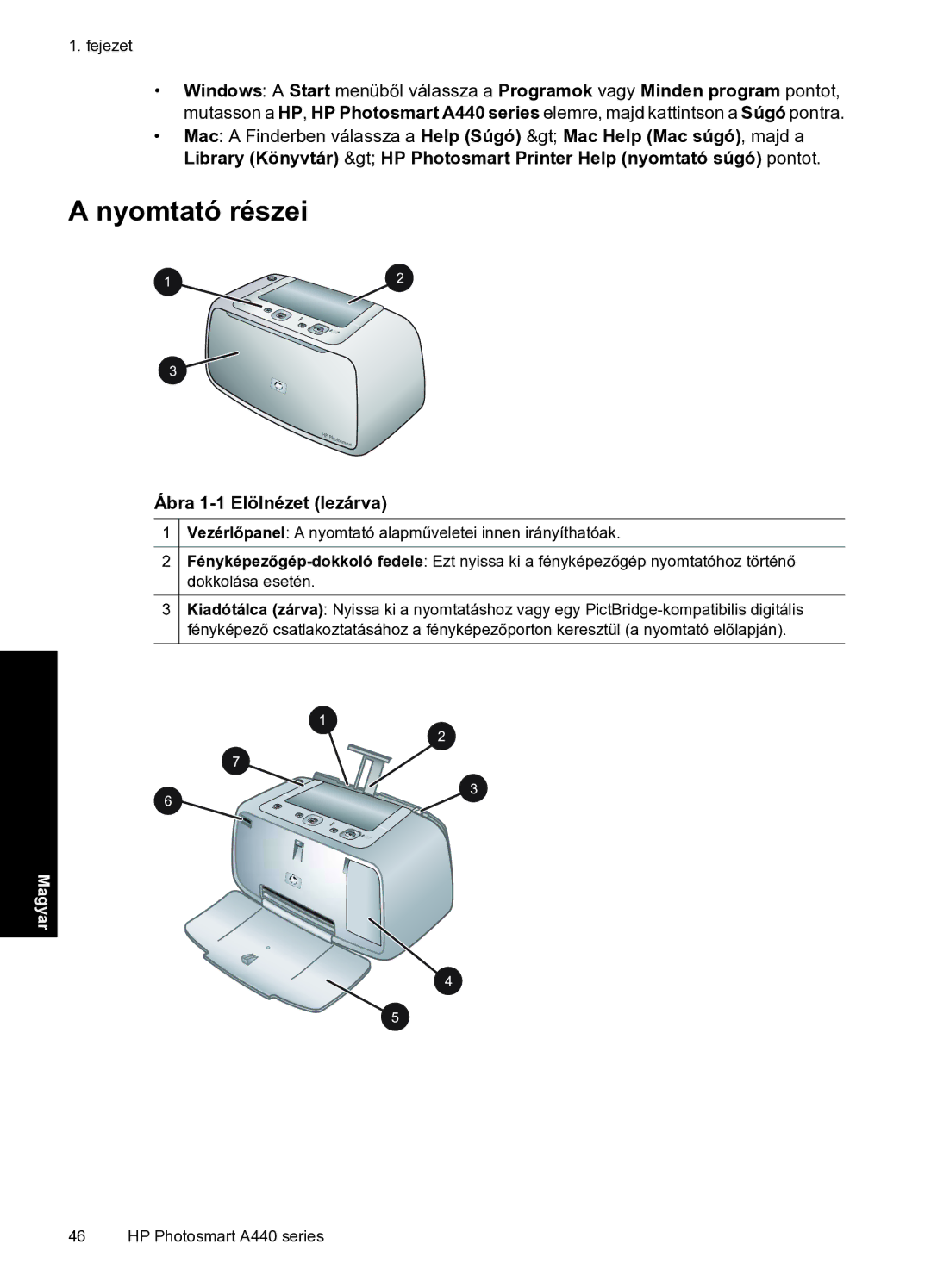 HP A440 manual Nyomtató részei, Ábra 1-1 Elölnézet lezárva 