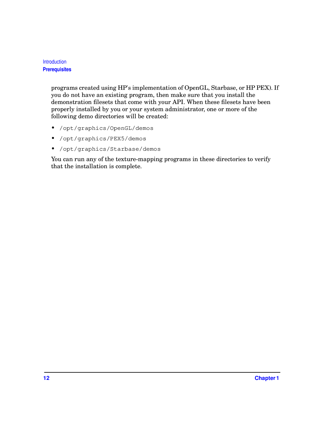 HP a4552-90016 manual Prerequisites 