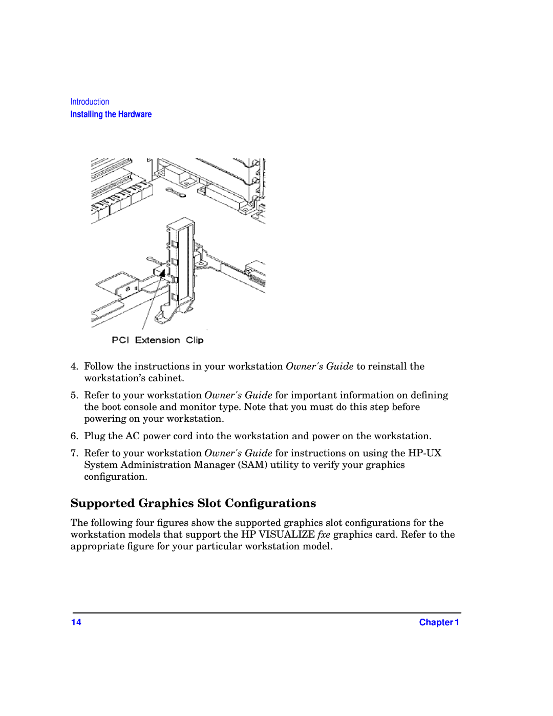 HP a4552-90016 manual Supported Graphics Slot Conﬁgurations 