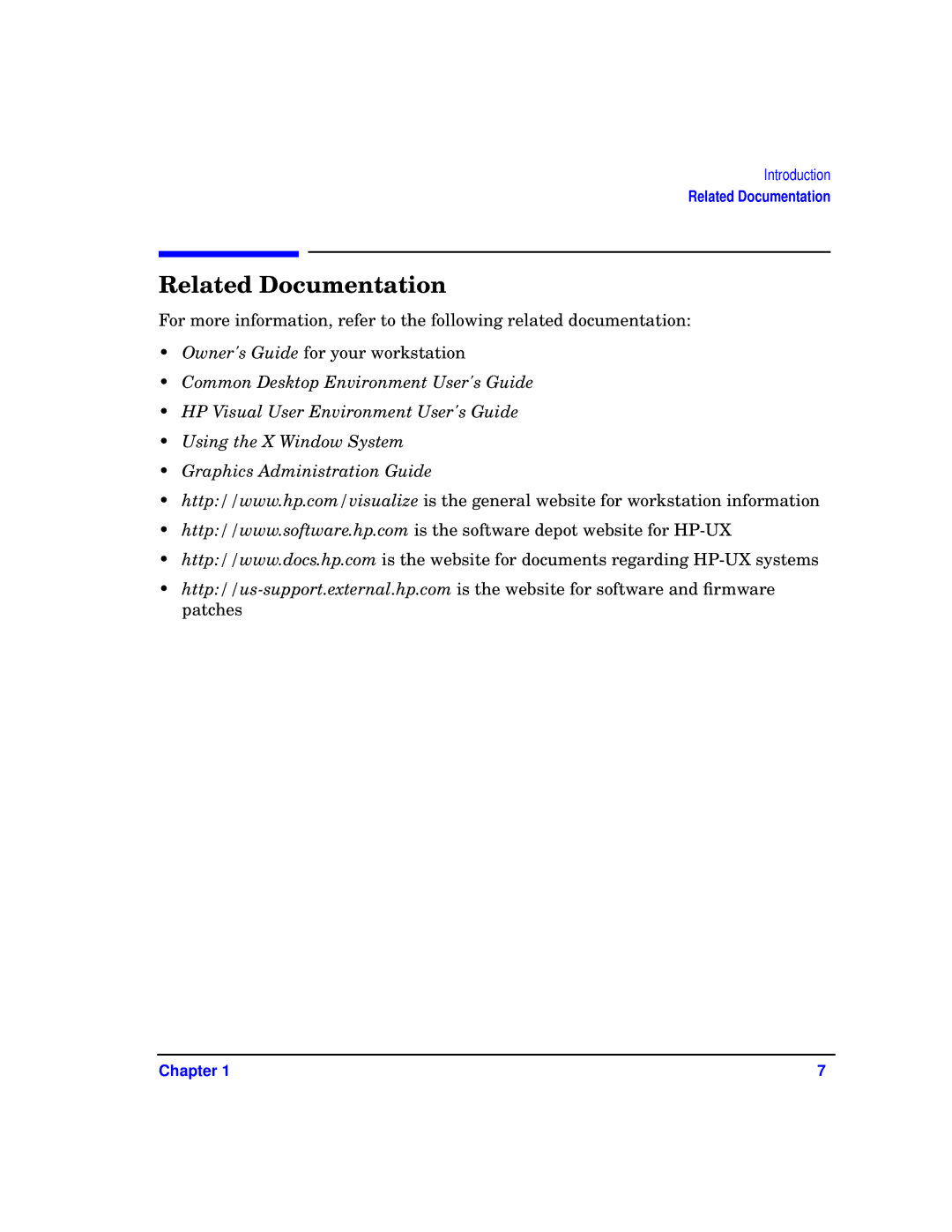 HP a4552-90016 manual Related Documentation 