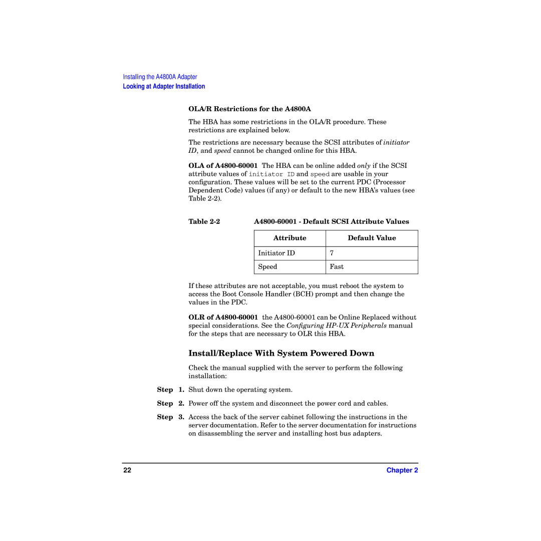 HP manual OLA/R Restrictions for the A4800A, A4800-60001 Default Scsi Attribute Values, Attribute Default Value, Step 