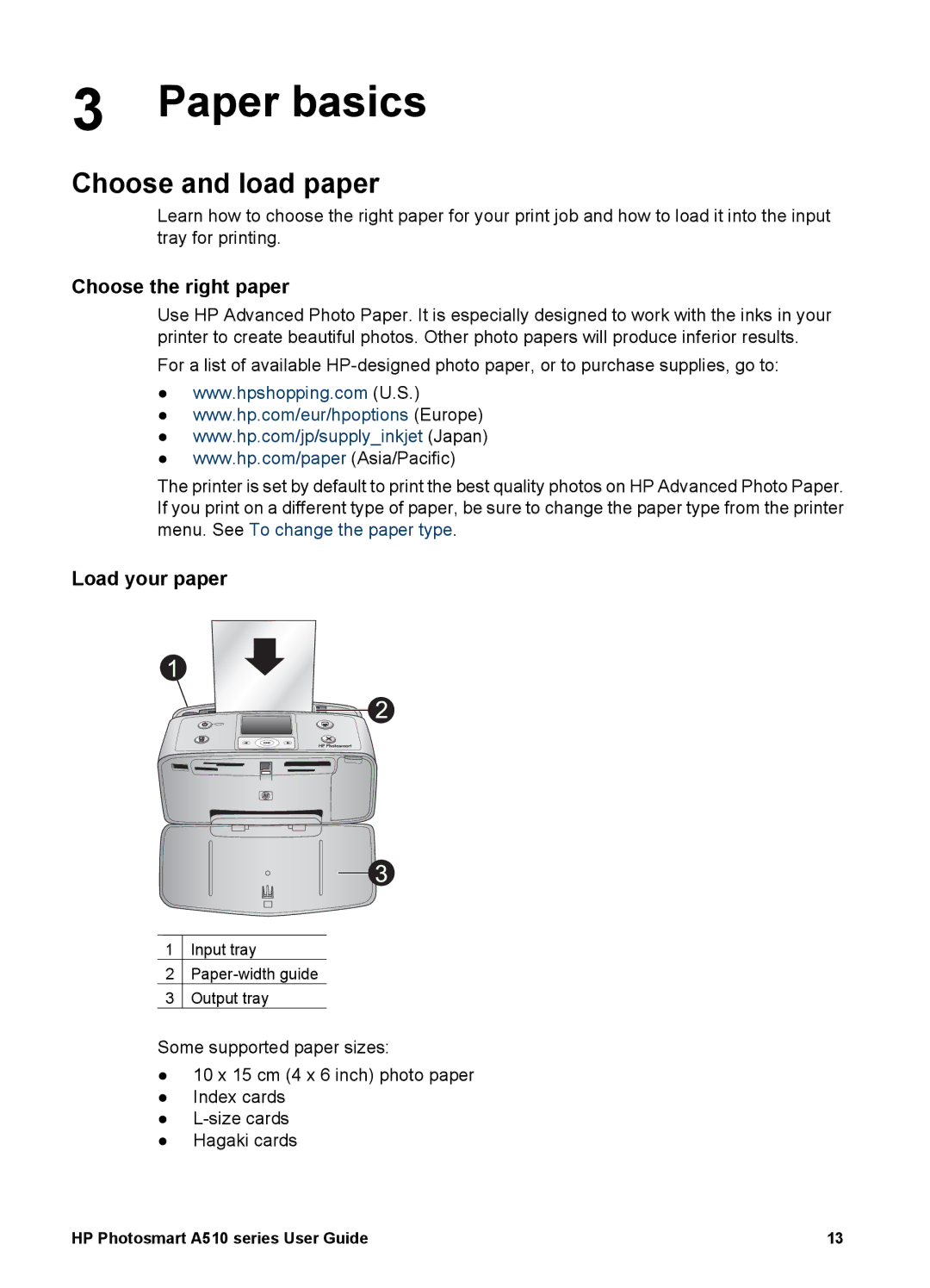 HP A510 manual Paper basics, Choose and load paper, Choose the right paper, Load your paper 