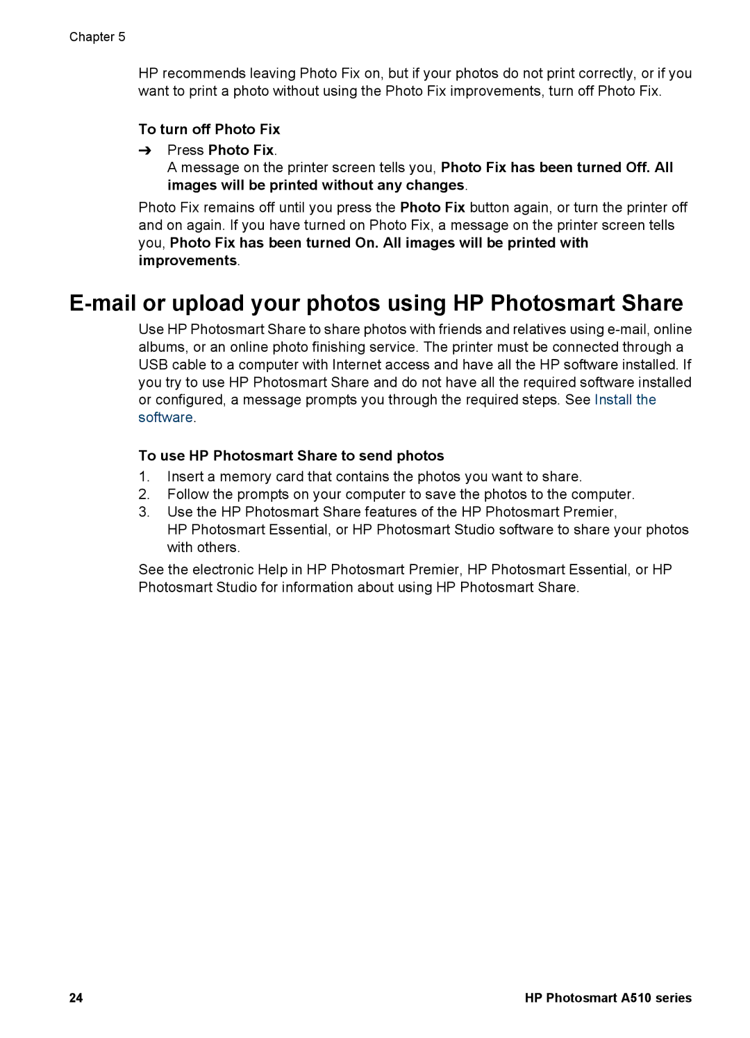 HP A510 manual Mail or upload your photos using HP Photosmart Share, To turn off Photo Fix Press Photo Fix 