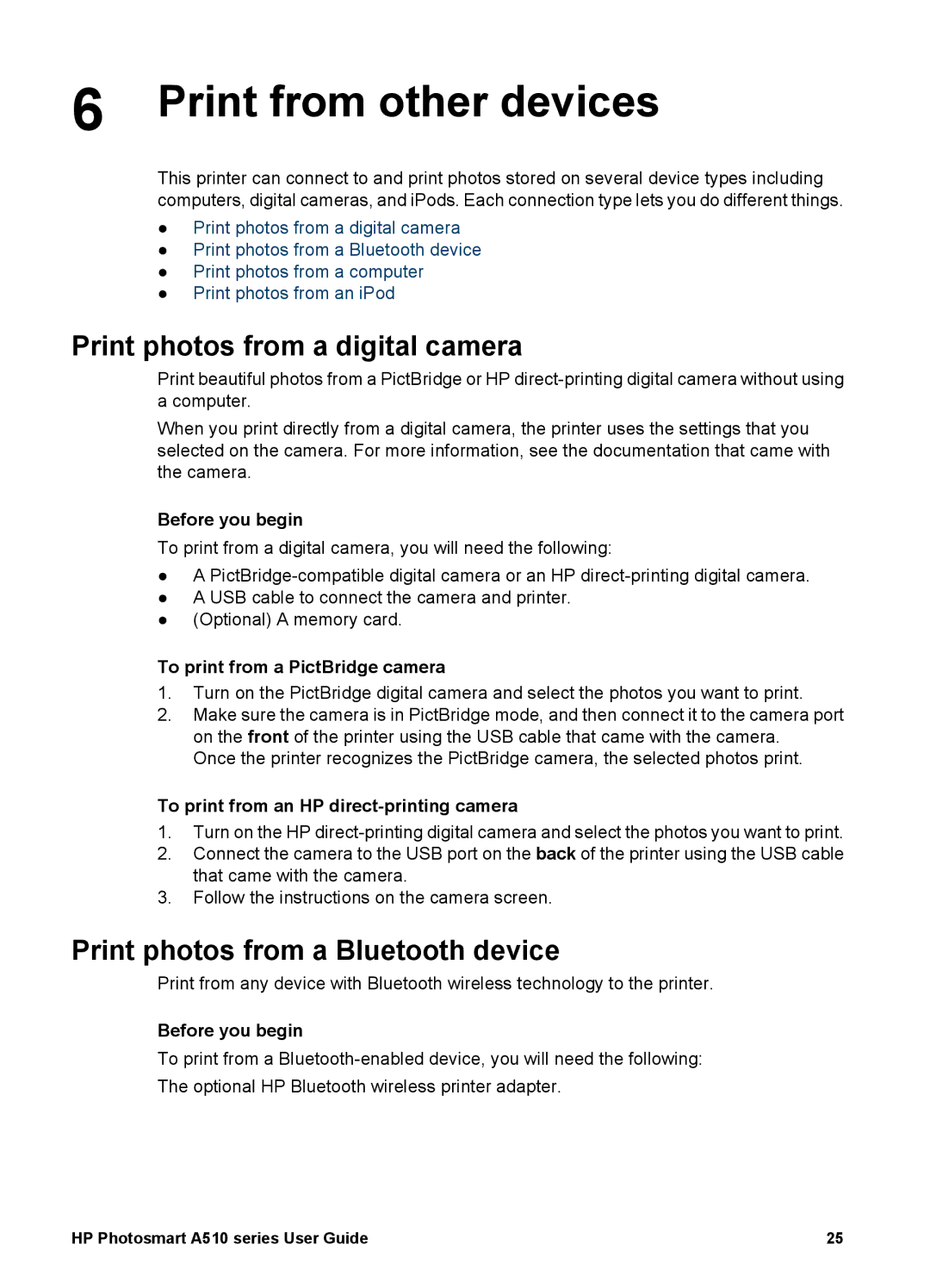 HP A510 manual Print from other devices, Print photos from a digital camera, Print photos from a Bluetooth device 