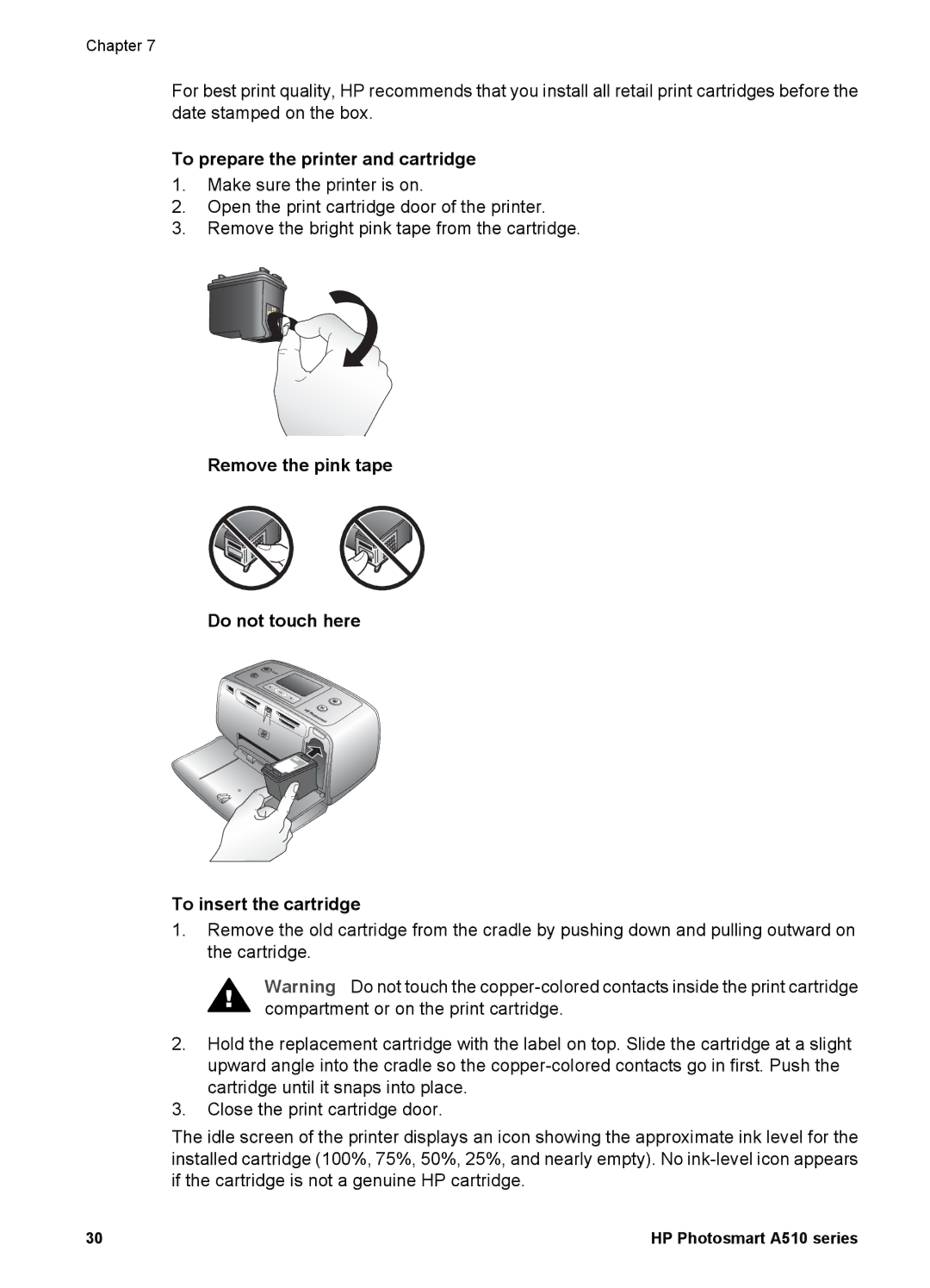 HP A510 manual To prepare the printer and cartridge 