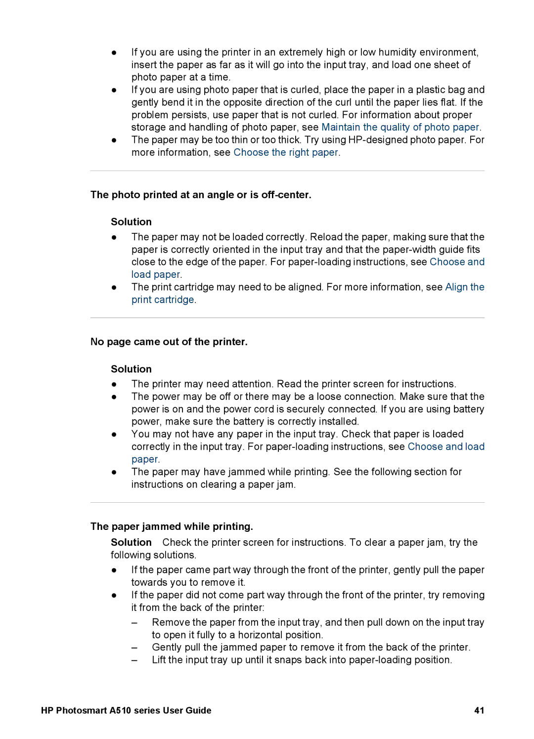 HP A510 manual Photo printed at an angle or is off-center Solution, No page came out of the printer Solution 