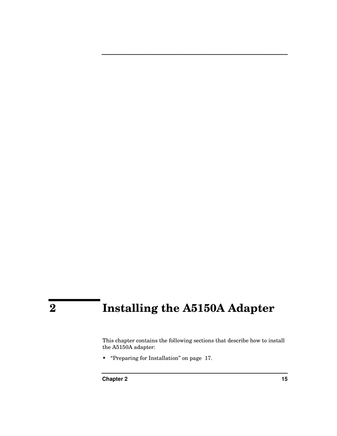 HP manual Installing the A5150A Adapter 