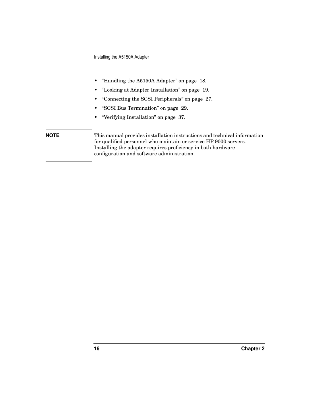 HP manual Installing the A5150A Adapter 