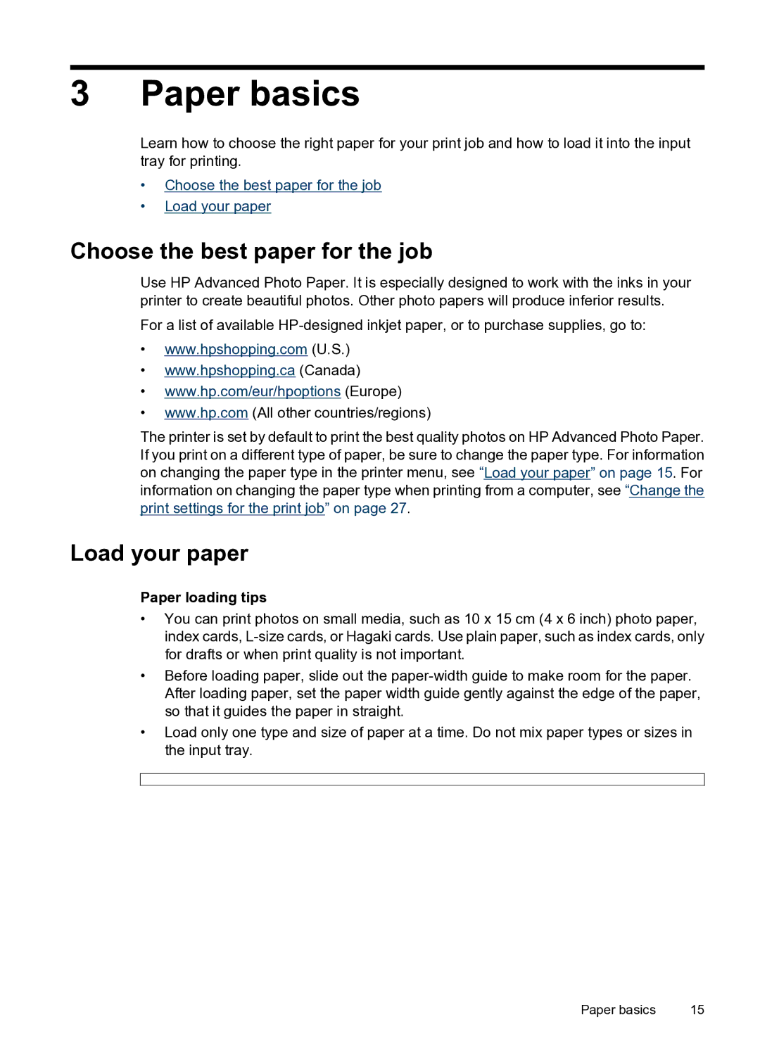HP A520 manual Paper basics, Choose the best paper for the job, Load your paper, Paper loading tips 