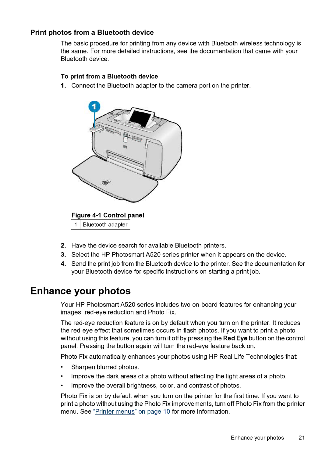 HP A520 manual Enhance your photos, Print photos from a Bluetooth device, To print from a Bluetooth device 