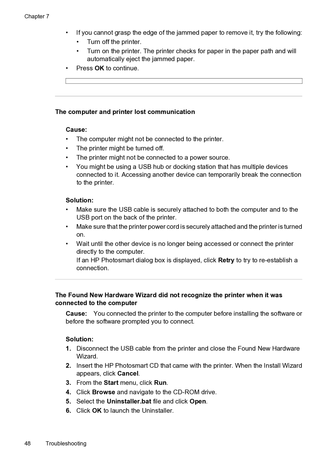 HP A520 manual Computer and printer lost communication Cause 