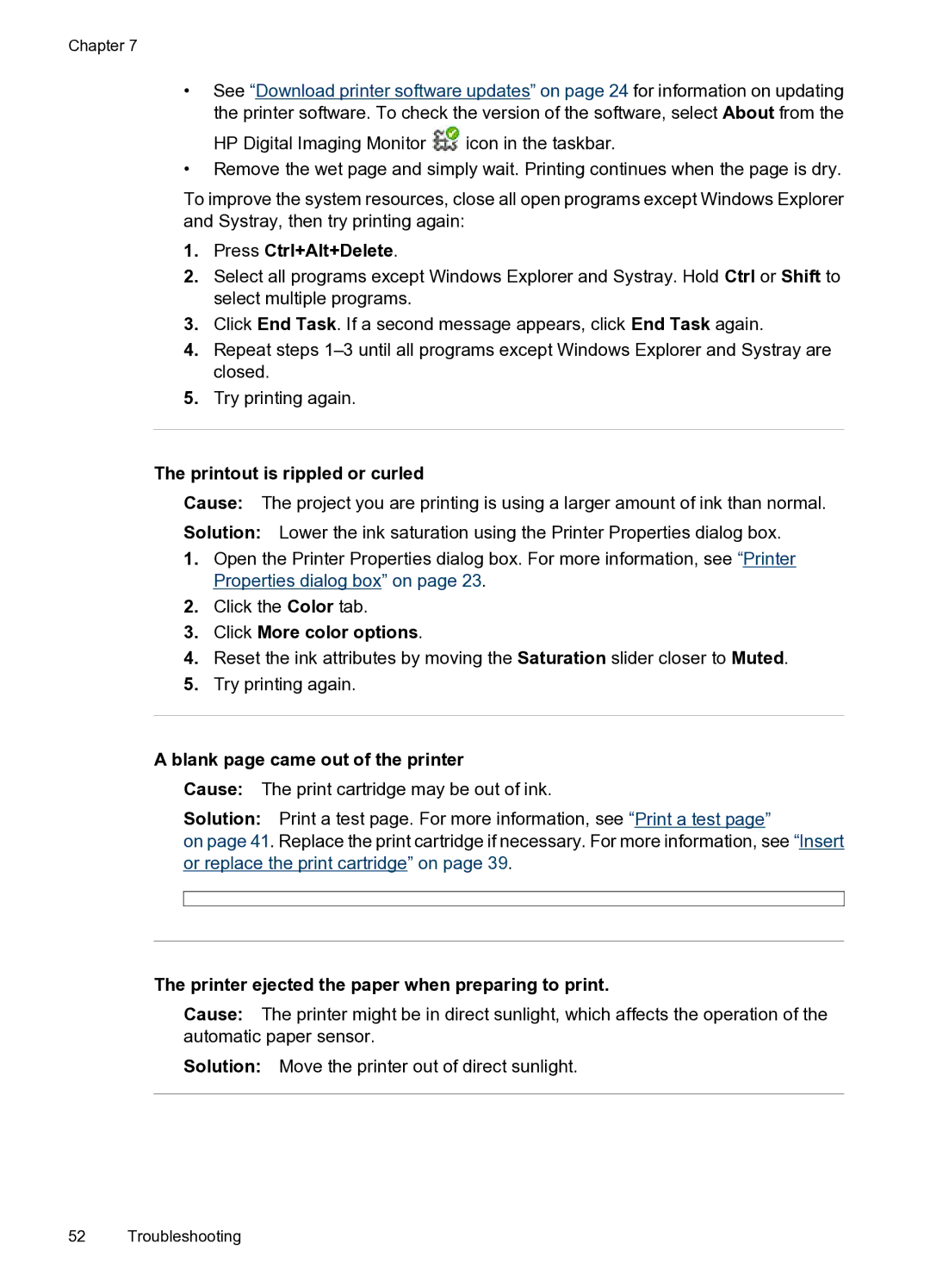 HP A520 Press Ctrl+Alt+Delete, Printout is rippled or curled, Click More color options, Blank page came out of the printer 