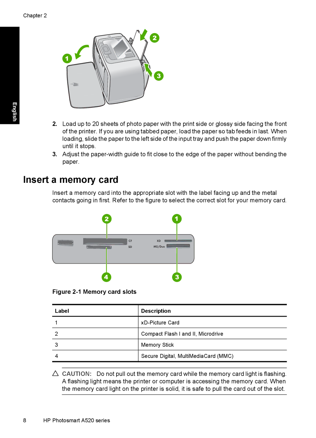 HP A528 manual Insert a memory card, Memory card slots 