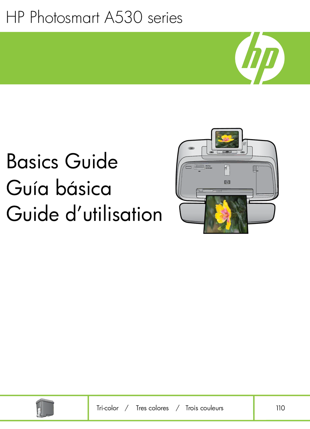 HP A530 manual Basics Guide Guía básica Guide d’utilisation 