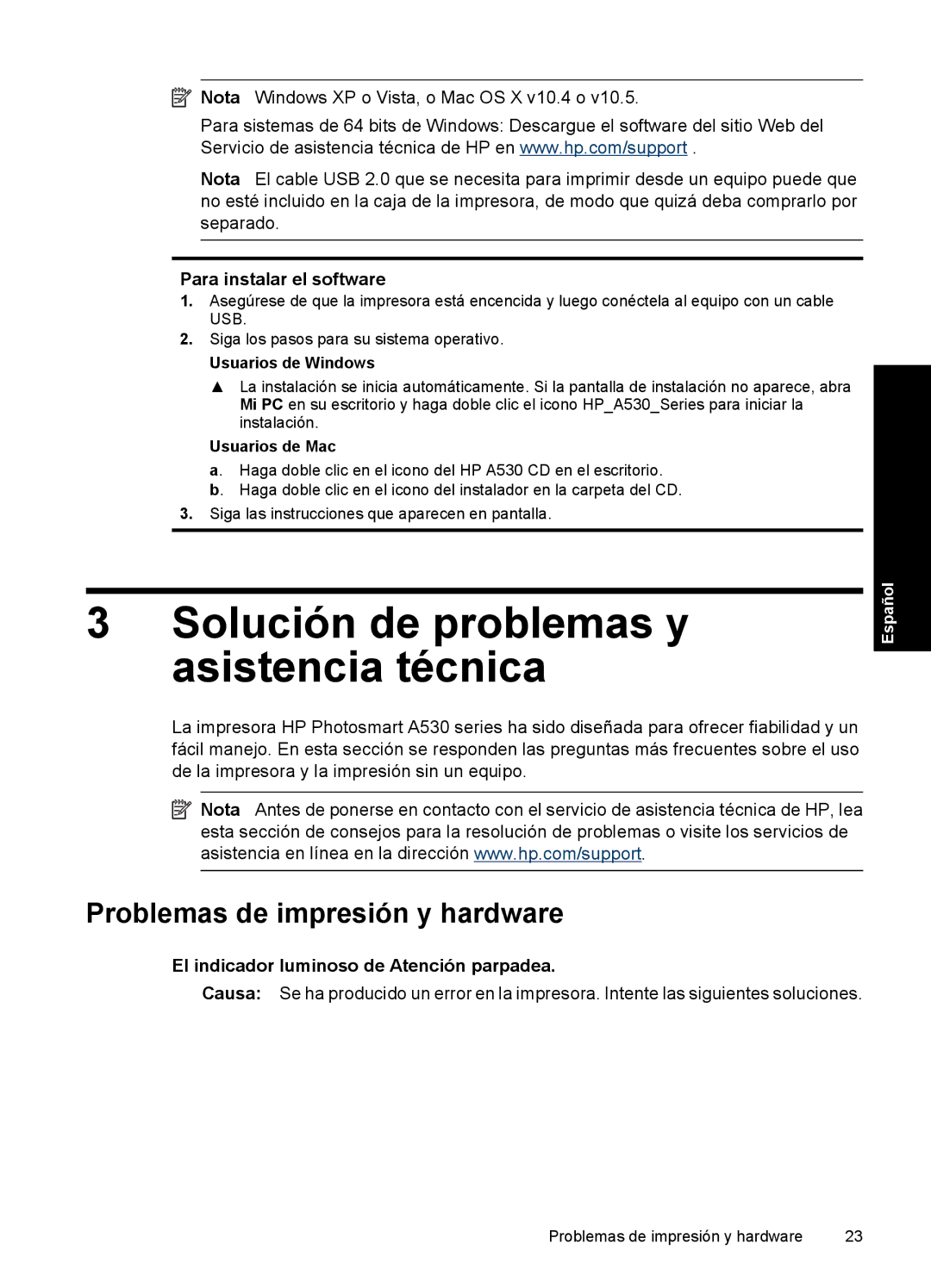 HP A530 manual Solución de problemas y asistencia técnica, Problemas de impresión y hardware, Para instalar el software 