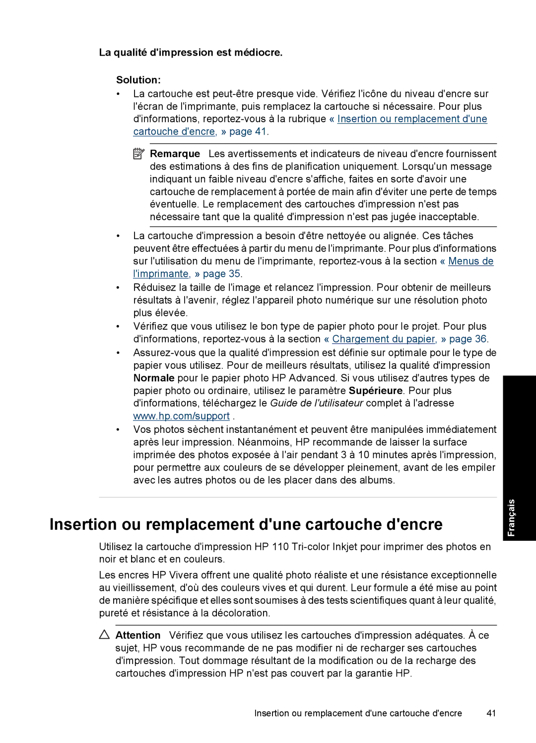 HP A530 manual Insertion ou remplacement dune cartouche dencre, La qualité dimpression est médiocre Solution 