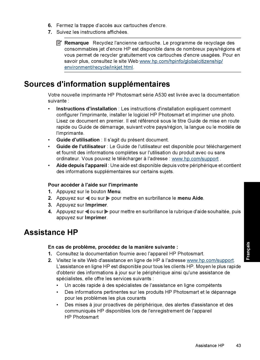 HP A530 manual Sources dinformation supplémentaires, Assistance HP, Pour accéder à laide sur limprimante 