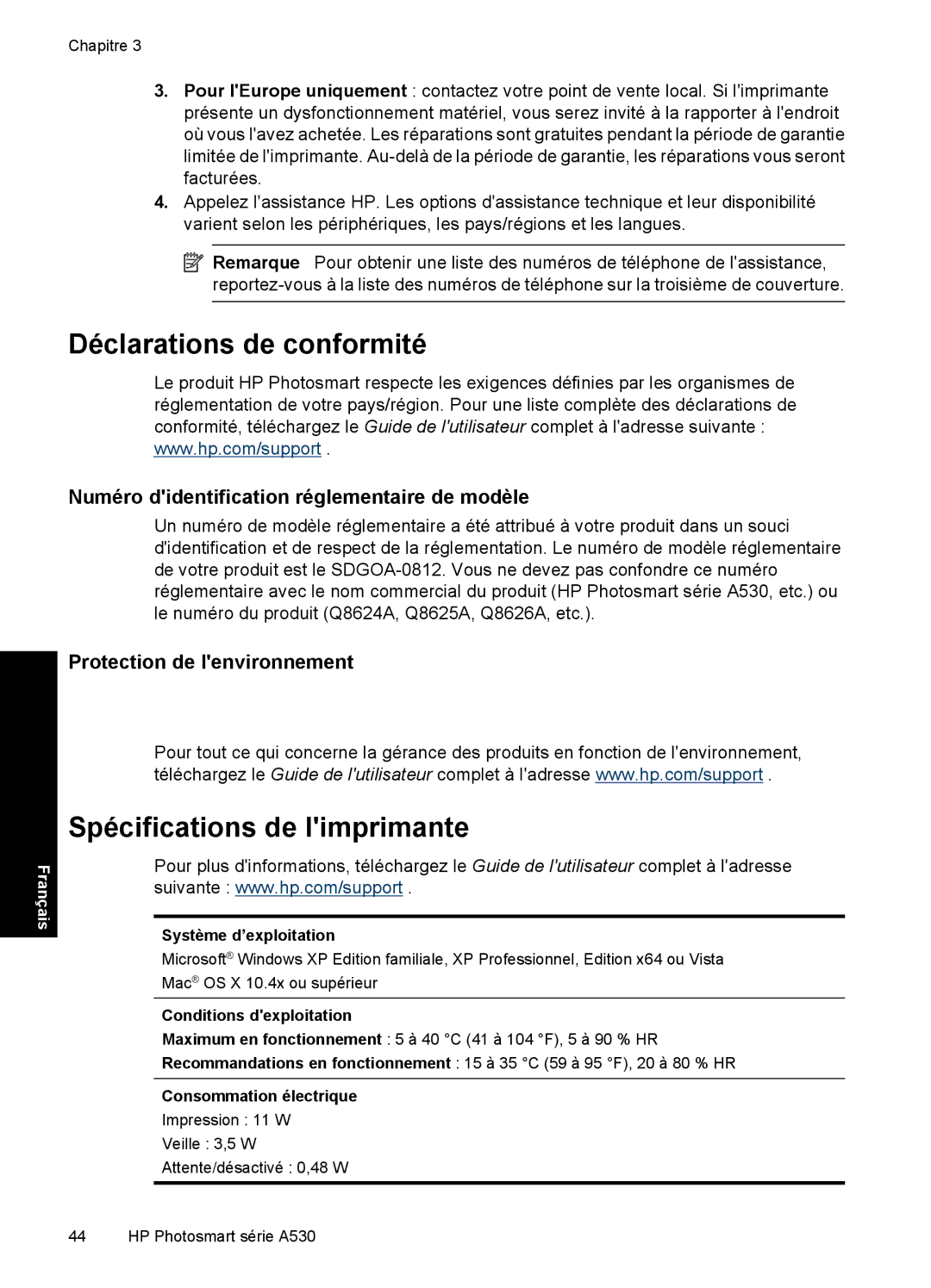 HP A530 manual Déclarations de conformité, Spécifications de limprimante, Système d’exploitation, Conditions dexploitation 