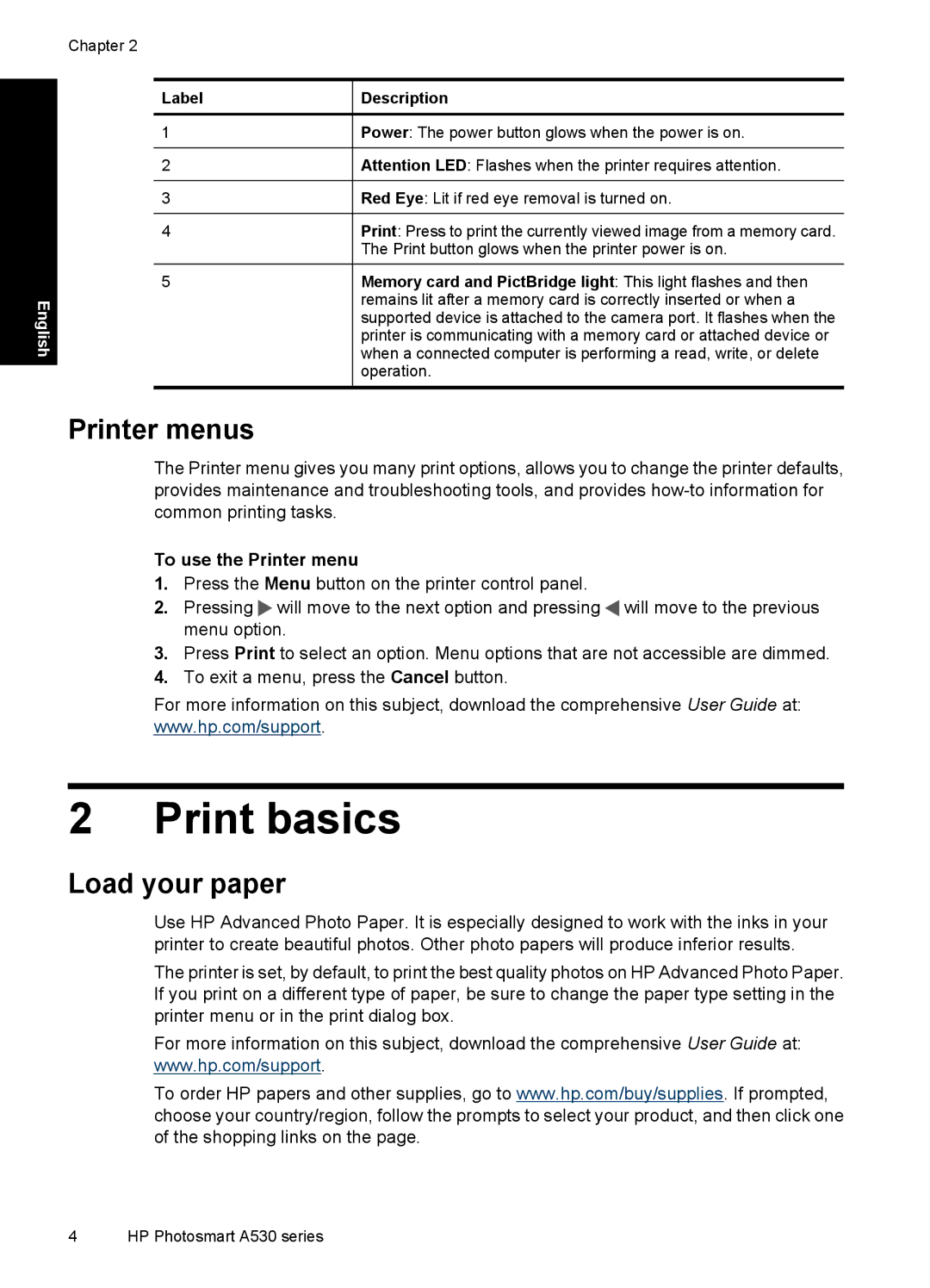 HP A530 manual Print basics, Printer menus, Load your paper, To use the Printer menu 