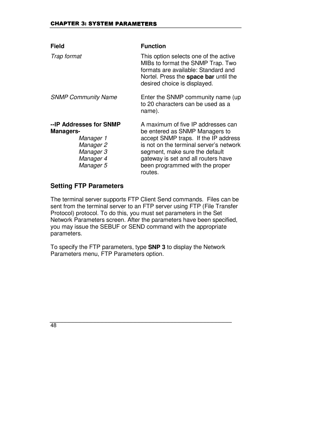 HP A5799A manual Setting FTP Parameters, Maximum of five IP addresses can, Be entered as Snmp Managers to 