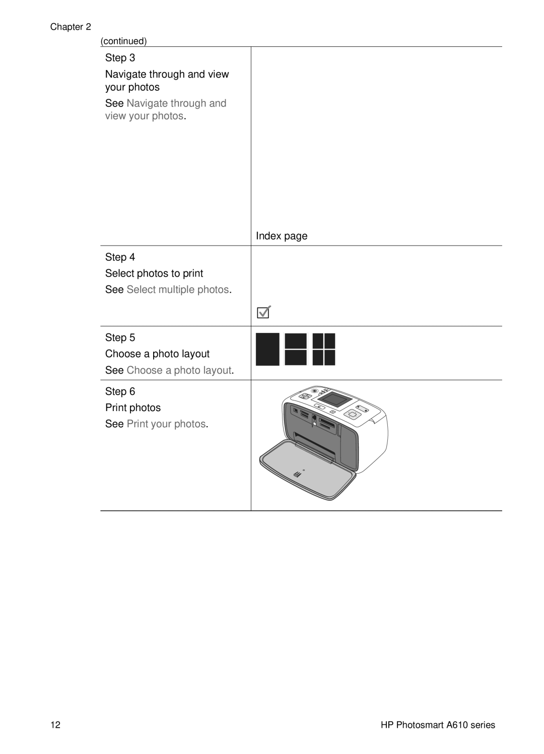 HP A610 manual Step Navigate through and view your photos, Index Step Select photos to print, Step Choose a photo layout 