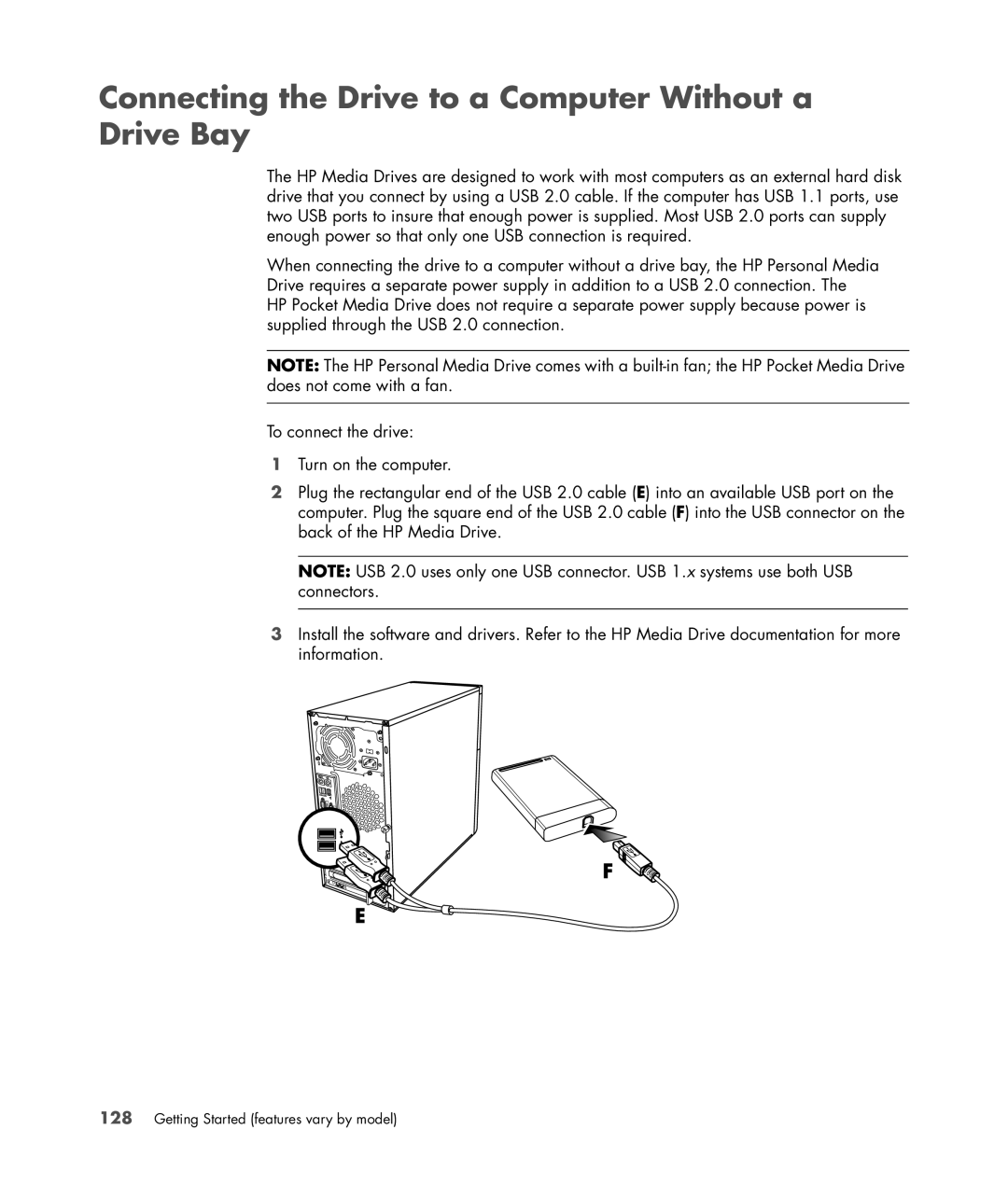 HP a6347c manual Connecting the Drive to a Computer Without a Drive Bay 