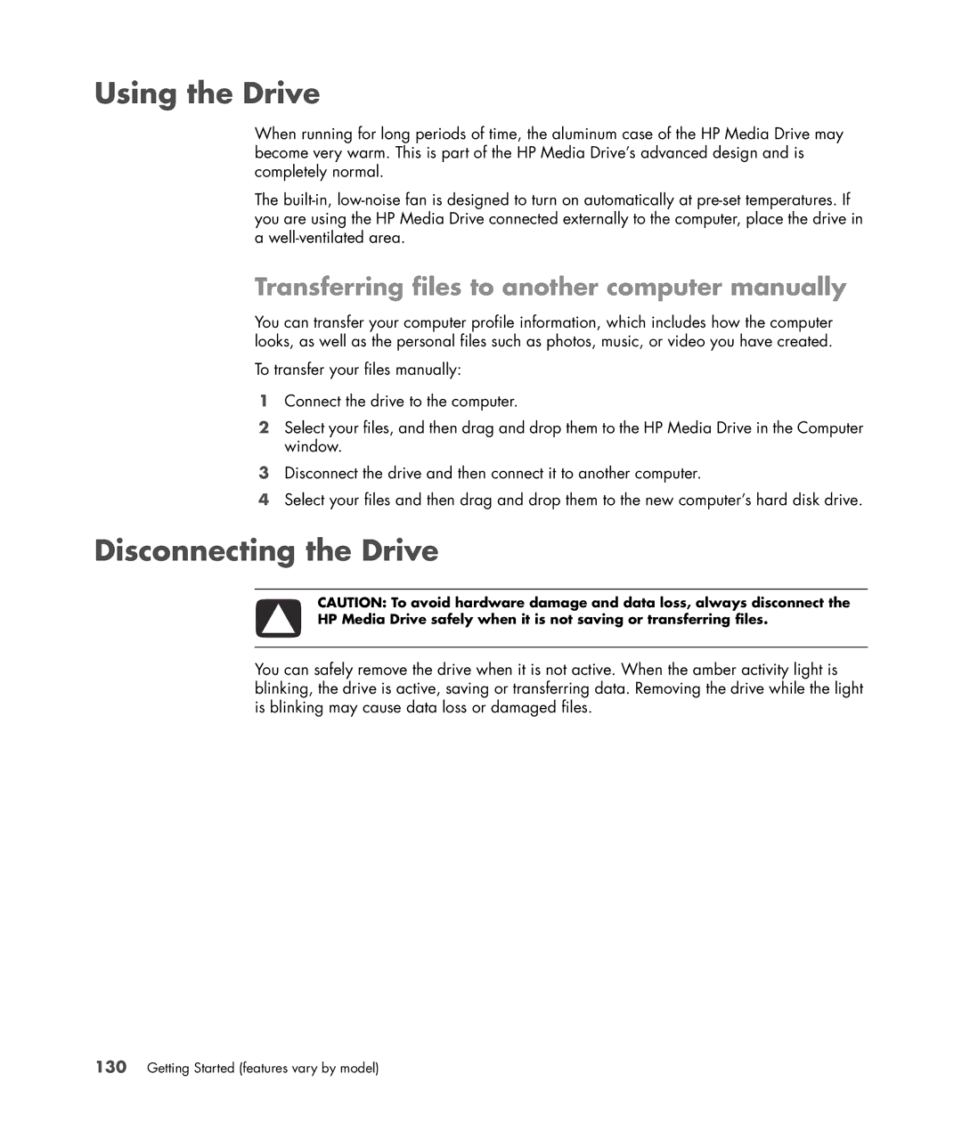 HP a6347c Using the Drive, Disconnecting the Drive, Transferring files to another computer manually 