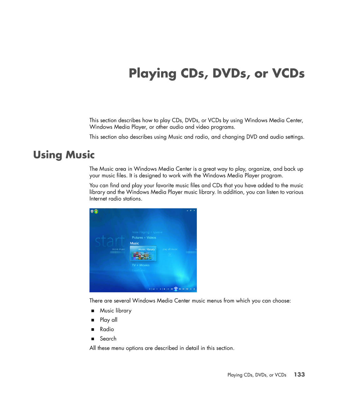 HP a6347c manual Playing CDs, DVDs, or VCDs, Using Music 